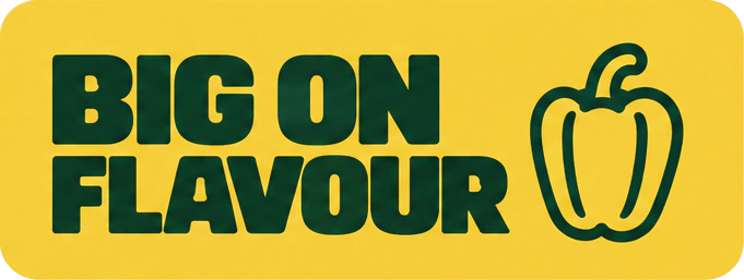 Big on flavour.